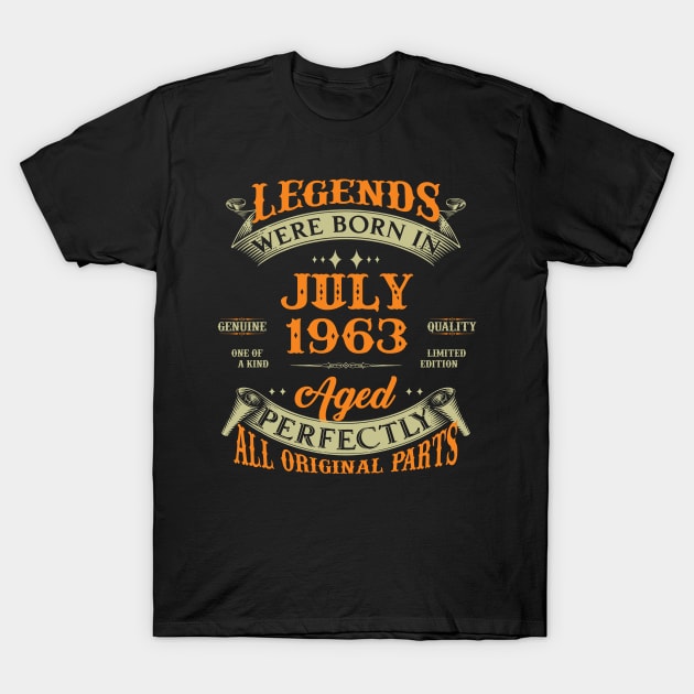 Legends Were Born In July 1963 60 Years Old 60th Birthday Gift T-Shirt by Kontjo